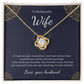 Love Knot Necklace for Wife – Birthday Gift with Custom Message